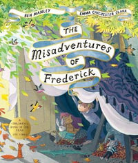 The Misadventures of Frederick - Ben Manley