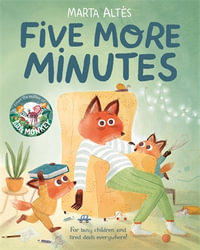 Five More Minutes - Marta Altés