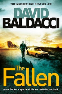 The Fallen : Amos Decker: Book 4 - David Baldacci