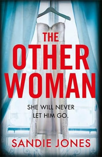 The Other Woman : A Reese Witherspoon book club pick - Sandie Jones