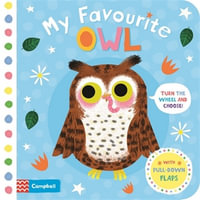 My Favourite Owl : My Favourite - Campbell Books