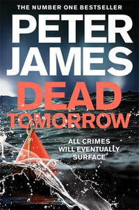 Roy Grace : Dead Tomorrow : Roy Grace Book 5 - Peter James