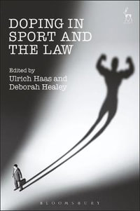 Doping in Sport and the Law - Ulrich Haas