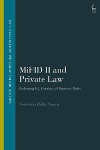 Mifid II and Private Law : Enforcing EU Conduct of Business Rules - Federico Della Negra