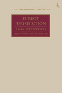 Direct Jurisdiction : Asian Perspectives - Anselmo Reyes