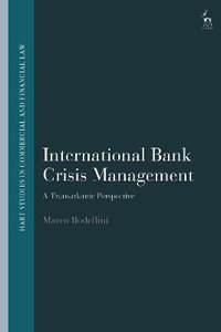 International Bank Crisis Management : A Transatlantic Perspective - Dr Marco Bodellini