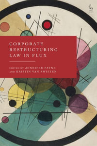 Corporate Restructuring Law in Flux - Jennifer Payne