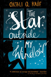 The Star Outside My Window - Onjali Q. Rauf