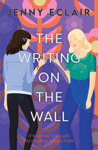 The Writing on the Wall : As Seen On ITV s Lorraine - Jenny Eclair