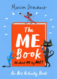 The ME Book : An Art Activity Book - Marion Deuchars