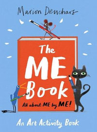 The Me Book : An Art Activity Book - Marion Deuchars