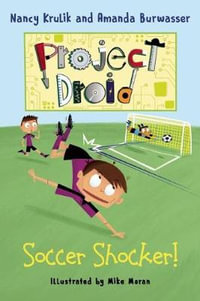 Soccer Shocker! : Project Droid #2 - Nancy Krulik