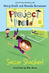 Soccer Shocker! : Project Droid #2 - Nancy Krulik