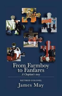 From Farmboy to Fanfares - James May