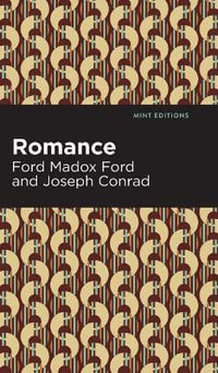 Romance : Mint Editions - Ford Madox Ford