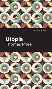 Utopia : Mint Editions - Thomas More