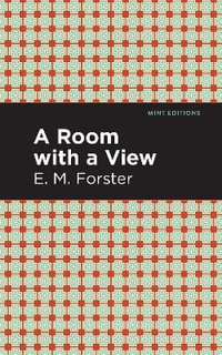 A Room with a View : Mint Editions - E. M. Forster