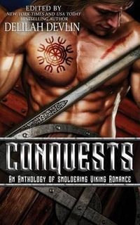 Conquests : An Anthology of Smoldering Viking Romance - Megan Mitcham