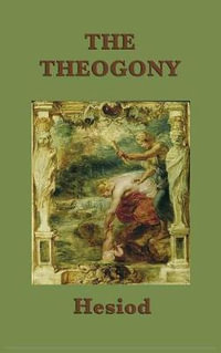 The Theogony - Hesiod Hesiod