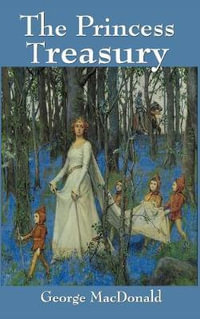 The Princess Treasury - George MacDonald