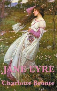 Jane Eyre - Charlotte Bronte