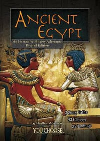 Ancient Egypt : You Choose Books - Heather Adamson