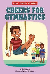 Cheers for Gymnastics : Cheers for Gymnastics - Cari Meister