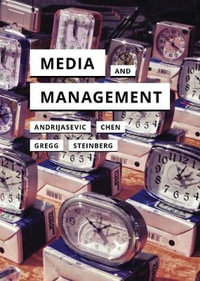 Media and Management : In Search of Media - Rutvica Andrijasevic