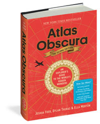 Atlas Obscura, 2nd Edition : An Explorer's Guide to the World's Hidden Wonders - Joshua Foer