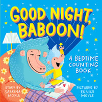 Good Night, Baboon! : A Bedtime Counting Book - Sabrina Moyle