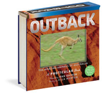 Outback : The Amazing Animals of Australia: A Photicular Book - Dan Kainen