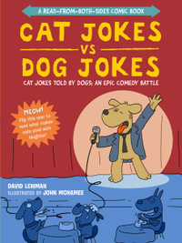 Cat Jokes vs. Dog Jokes/Dog Jokes vs. Cat Jokes : A Read-from-Both-Sides Comic Book - David Lewman