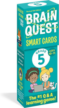 Brain Quest 5th Grade Smart Cards Revised 5th Edition : Brain Quest Smart Cards - Workman Publishing