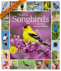 Audubon Songbirds and Other Backyard Birds Picture-A-Day  Wall Calendar 2025 - National Audubon Society