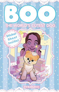 Boo the World's Cutest Dog Volume 1 : BOO WORLDS CUTEST DOG HC - Kristen Deacon