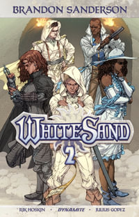 Brandon Sanderson's White Sand Volume 2 : Volume 2 - Brandon Sanderson