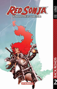 Red Sonja : Worlds Away Vol. 2 - Amy Chu