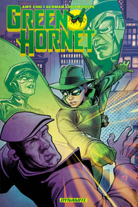 Green Hornet : Generations TP - Amy Chu