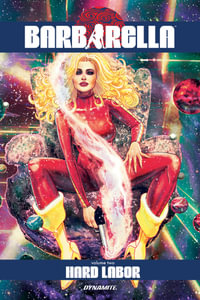 Barbarella Vol. 2 : Hard Labor - Mike Carey