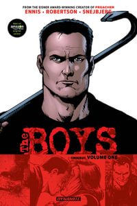 The Boys Omnibus Vol. 1 : BOYS OMNIBUS TP 2018 - Garth Ennis