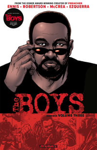 The Boys Omnibus Vol. 3 : BOYS OMNIBUS TP 2018 - Garth Ennis