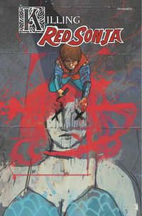 Killing Red Sonja TPB : Killing Red Sonja - Mark Russell