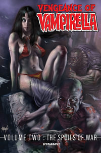 Vengeance of Vampirella Volume 2 : The Spoils of War - Tom Sniegoski