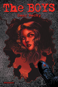 The Boys : Dear Becky - Garth Ennis