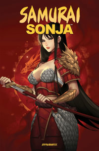 Samurai Sonja : Samurai Sonja - Jordan Clark