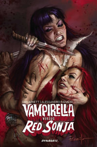 Vampirella Vs Red Sonja : Vampirella Versus Red Sonja - Dan Abnett