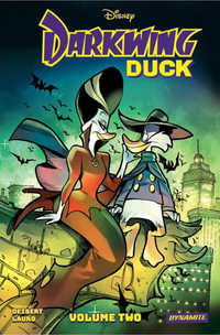 Darkwing Duck Vol 2 : The Justice Ducks - Amanda Deibert