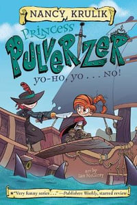 Yo-Ho, Yo . . . NO! #8 : Princess Pulverizer - Nancy Krulik