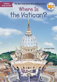 Where Is the Vatican? : Where Is? - Megan Stine