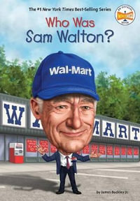 Who Was Sam Walton? : Who Was? - James Buckley, Jr.